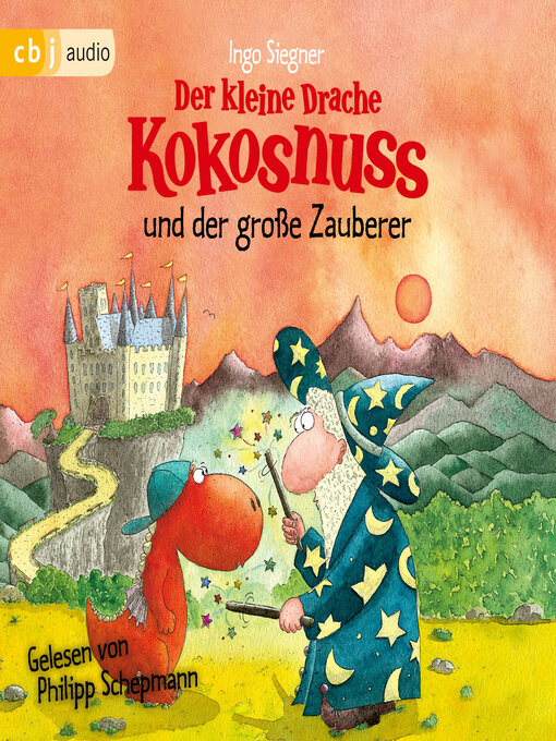 Title details for Der kleine Drache Kokosnuss und der große Zauberer by Ingo Siegner - Available